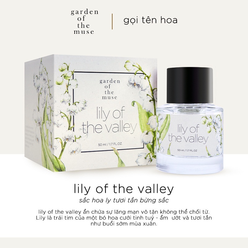 Nước hoa nữ Garden Of The Muse - Lily Of The Valley EDP 50ml - Hương Hoa Linh Lan