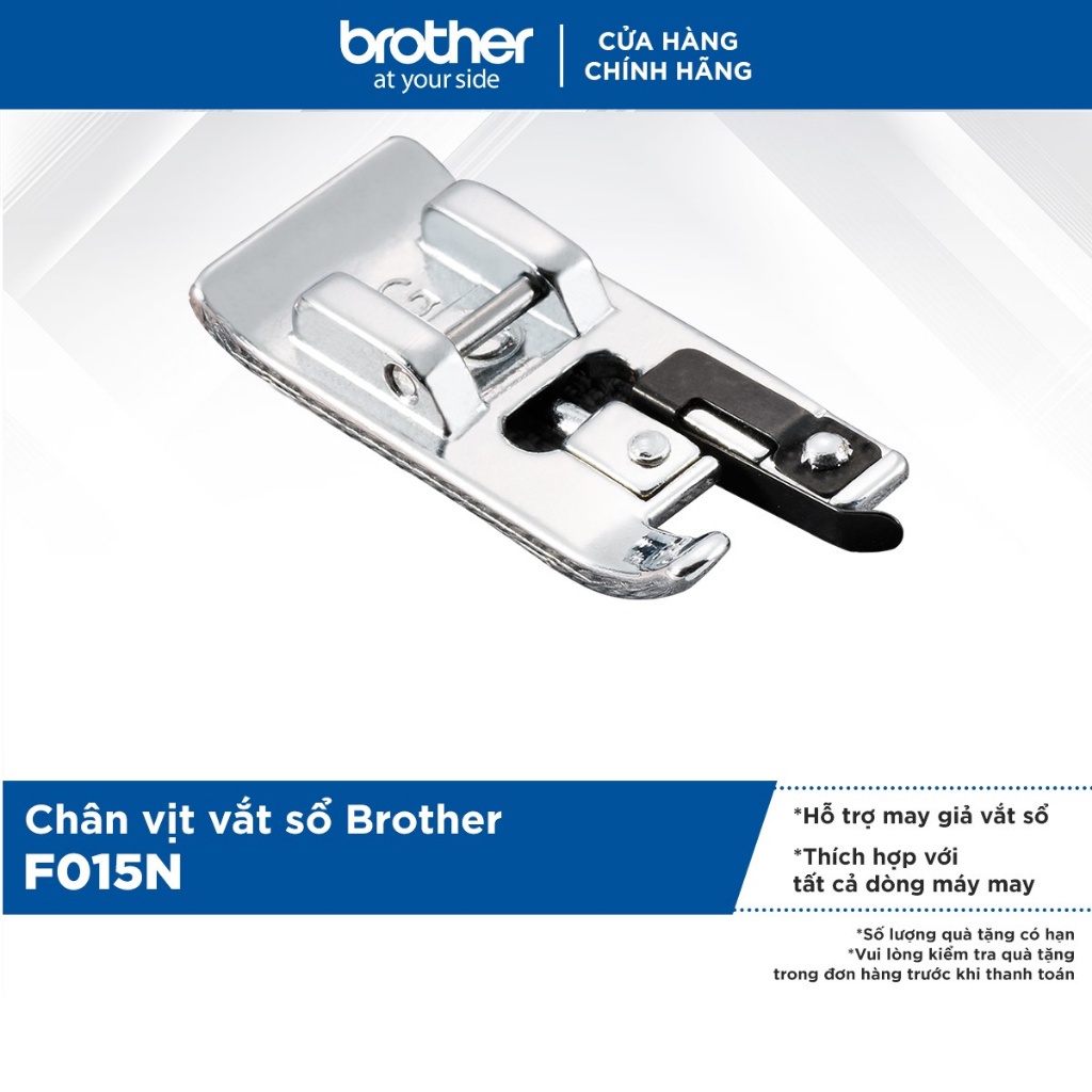 [HÀNG TẶNG KHÔNG BÁN] Chân vịt vắt sổ Brother F015N