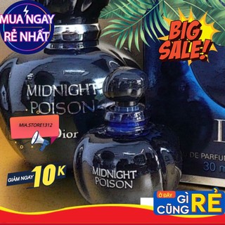 🌠 nước hoa 𝗗𝗶.𝗼𝗿 midnight poison 🌠𝙼𝚒𝚊 𝚂𝚝𝚘𝚛𝚎 🌠