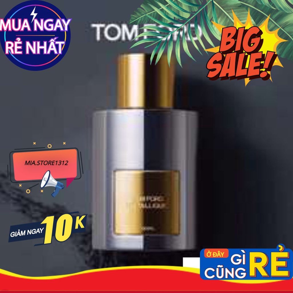 Nước hoa Tom Ford Metallique- 🌠𝙼𝚒𝚊 𝚂𝚝𝚘𝚛𝚎 🌠