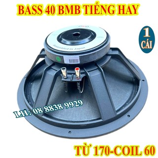 Loa bass 40 bmb từ 170 coil 60 gân vải chuyên loa kéo - giá 1 chiếc