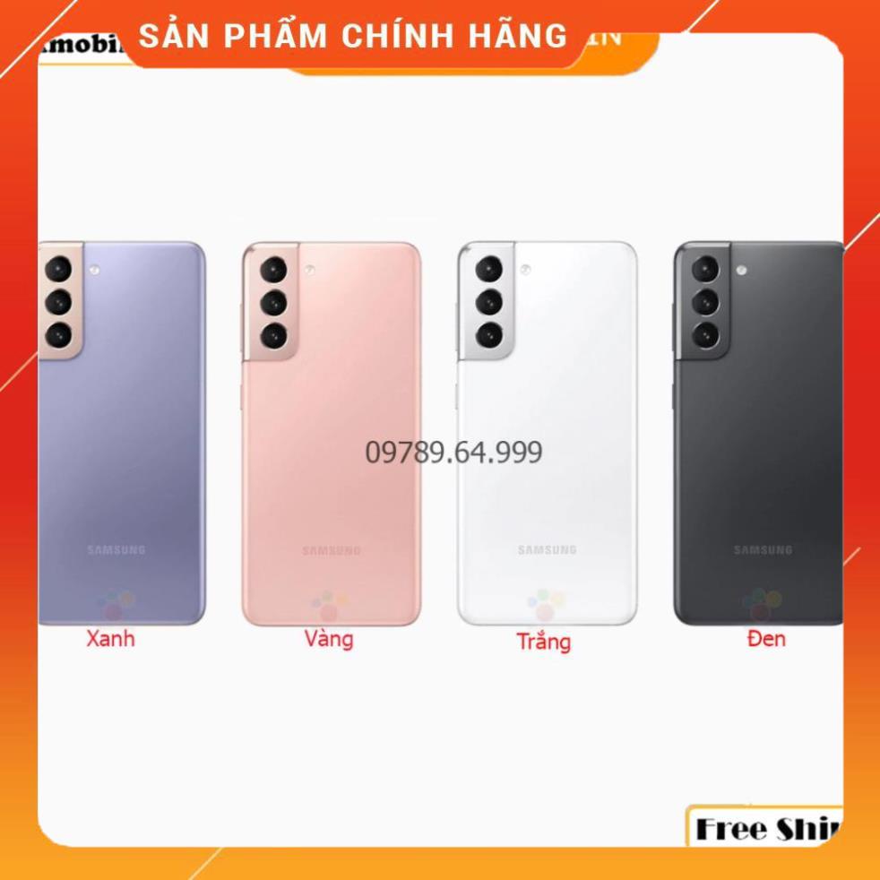 Điện Thoại Samsung S21 5G 2Sim Ram 8Gb, Room128Gb/ Galaxy S21 Chip Snapdragon 888 nguyên seal BH 12 tháng lỗi 1 đổi 1
