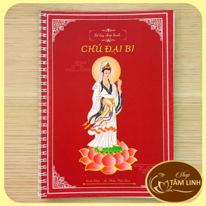 Tặng viết, Vở Chép Tay Chú Đại Bi A4 có in chữ mờ có và hình Bồ Tát Quán Âm