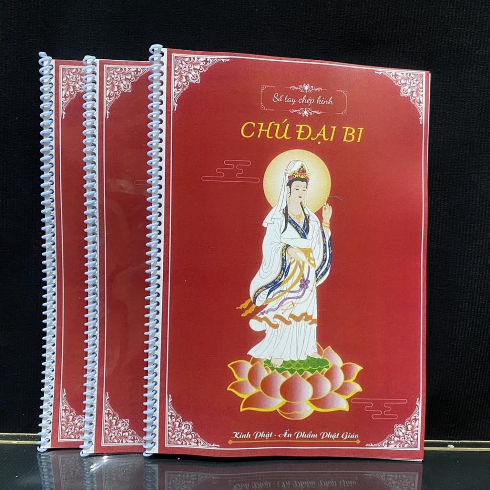 Tặng viết, Vở Chép Tay Chú Đại Bi A4 có in chữ mờ có và hình Bồ Tát Quán Âm