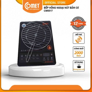 Bếp hồng ngoại COMET CM5517 công suất 2000W mặt kính dày dạn, chịu nhiệt, chịu lực và có khả năng chống trầy xước