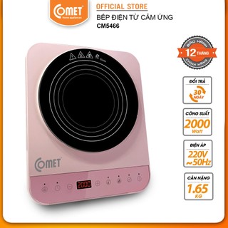Bếp điện từ cảm ứng COMET CM5466 2000W, mặt kính chịu lực, bảng điều khiển cảm ứng, điều khiển nhiệt thông minh - BH 12T