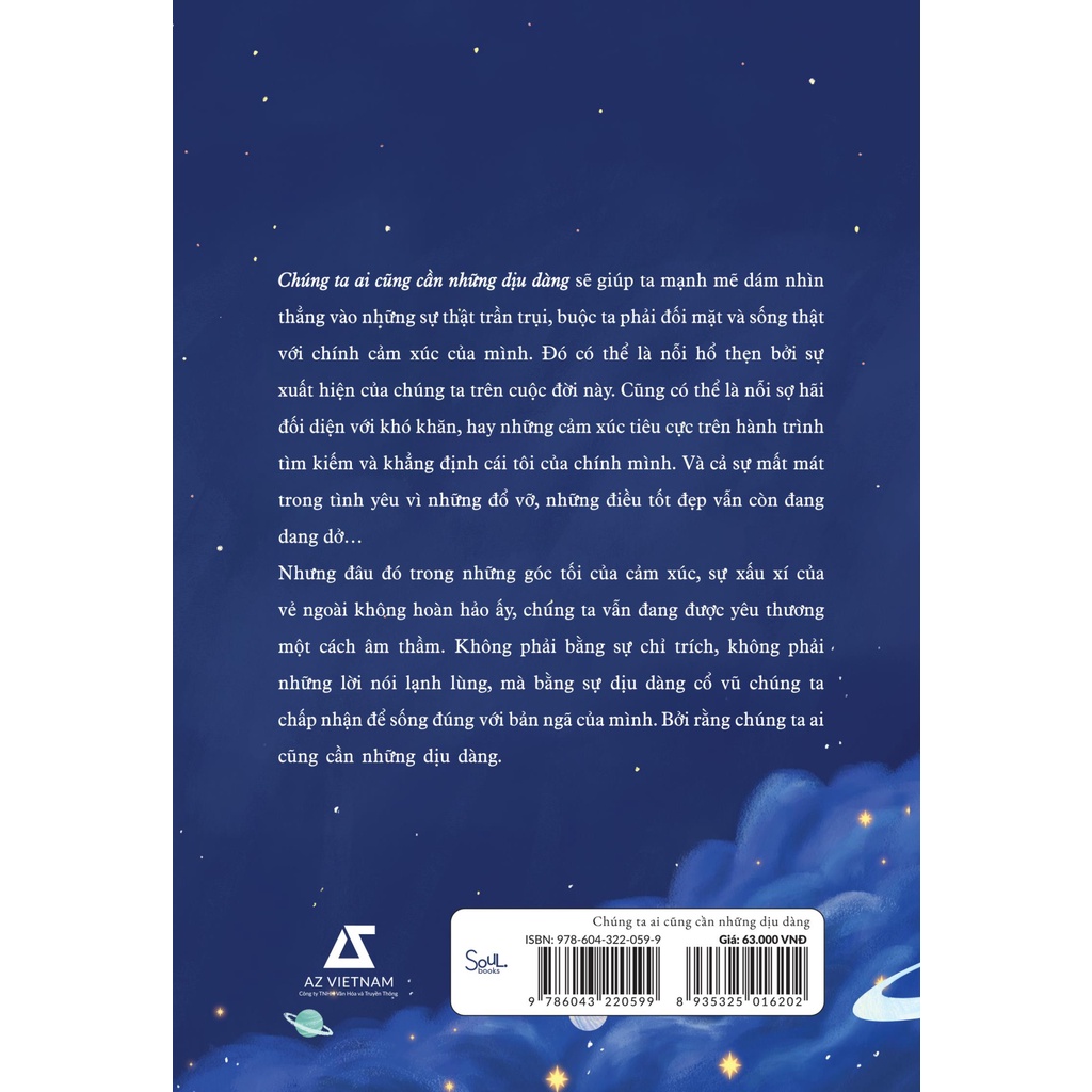 Sách - Chúng Ta Ai Cũng Cần Những Dịu Dàng - AZVietNam