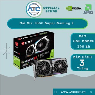 Vga msi gtx 1660 super gaming x cũ