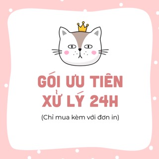 Gói ƯU TIÊN XỬ LÝ 24H cho đơn in tại Tiệm In Măng Cụt (Đơn Mua Kèm Đơn In)