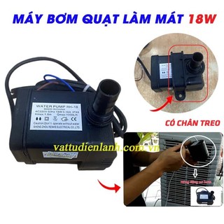 Bơm chìm mini 18W 220V quạt điều hoà hơi nước, bể cá thủy cảnh