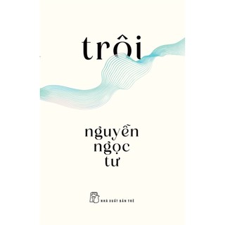 Sách - trôi - nguyễn ngọc tư - nxb trẻ