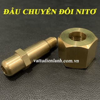 Đầu chuyển đổi Nito sang dây sạc ga