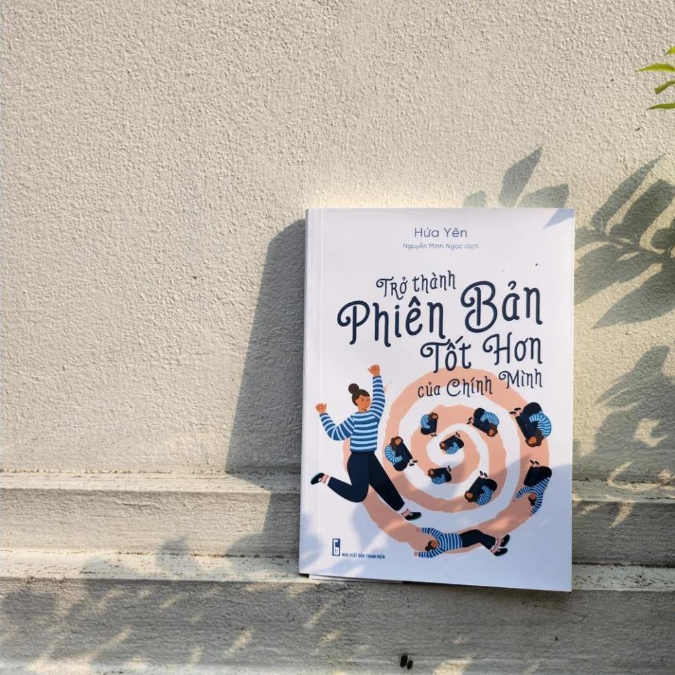 Sách - Trở Thành Phiên Bản Tốt Hơn Của Chính Mình