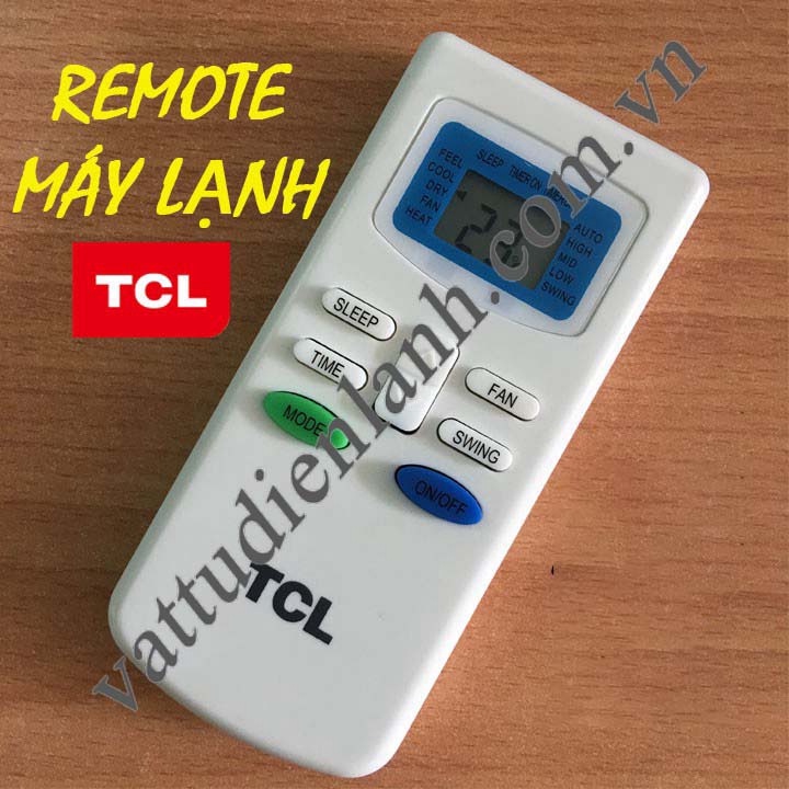 [CN HCM] ĐIỀU KHIỂN MÁY LẠNH TCL