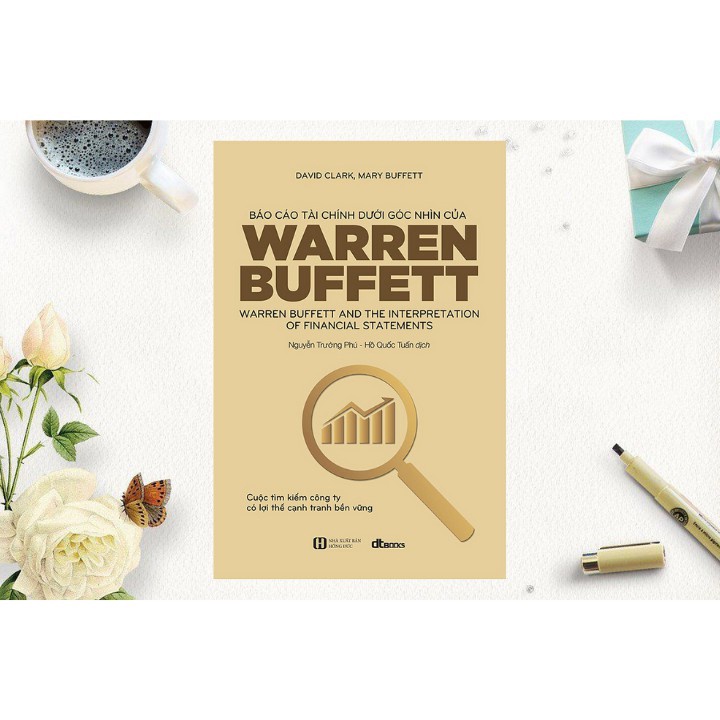 Báo Cáo Tài Chính Dưới Góc Nhìn Của Warren Buffett