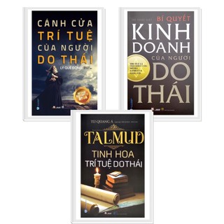 Sách talmud tinh hoa trí tuệ do thái + cánh cửa trí tuệ của người do thái + bí quyết kinh doanh của người do thái