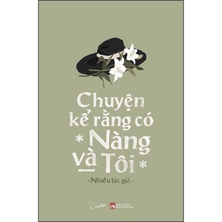 Sách - chuyện kể rằng có nàng và tôi