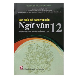 Sách - Đọc hiểu mở rộng văn bản Ngữ Văn 12 (Theo chương trình giáo dục phổ thông 2018)