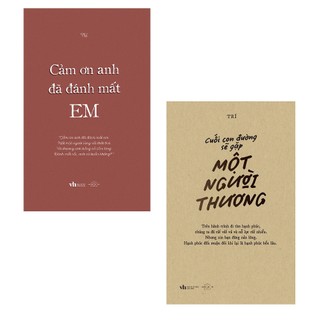 Sách - combo: cảm ơn anh đã đánh mất em + cuối con đường sẽ gặp một người thương