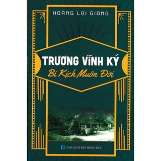Sách - trương vĩnh ký - bi kịch muôn đời - HA