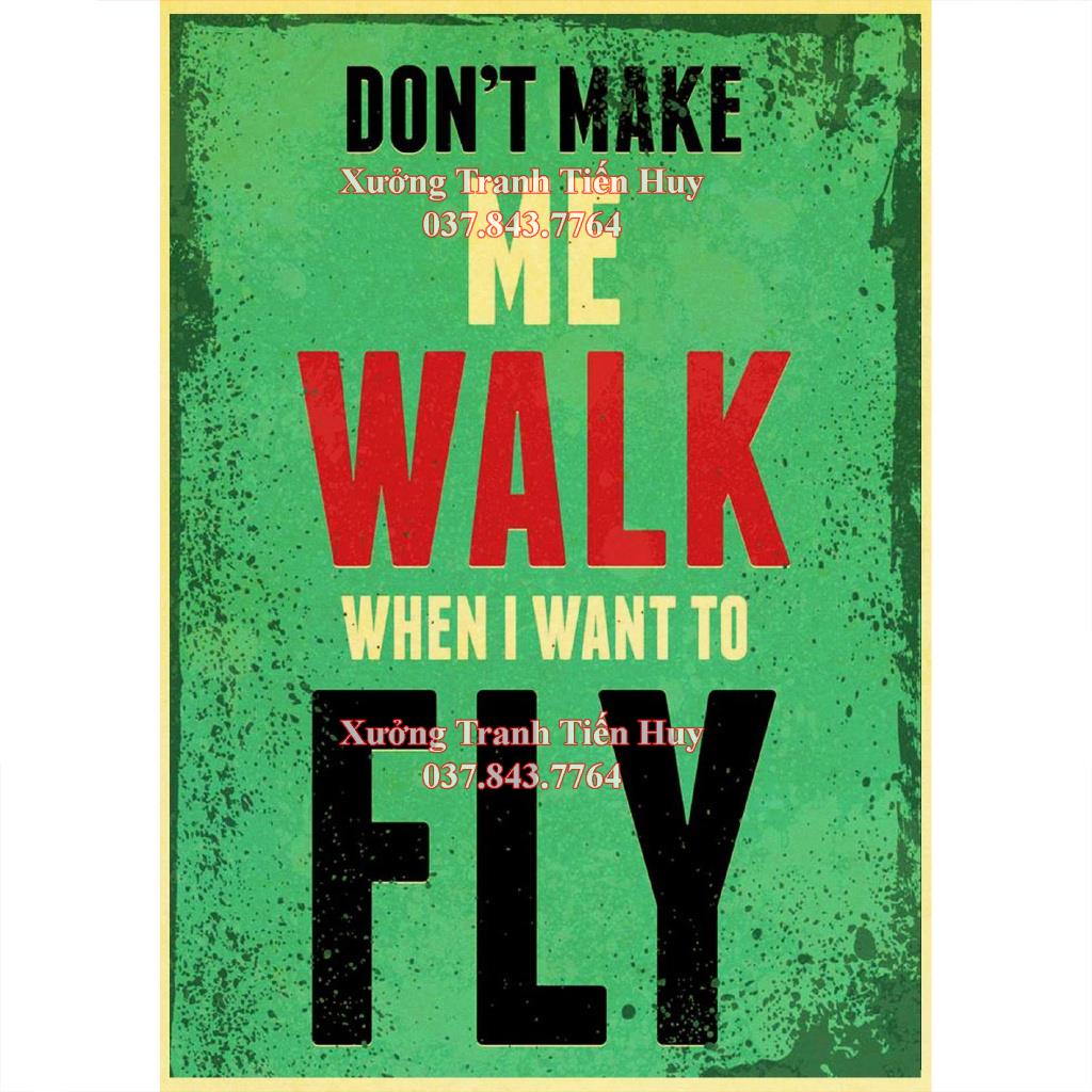 Poster Treo Tường In Hình Câu Nói Truyền Cảm Hứng Phong Cách vintage MS 230