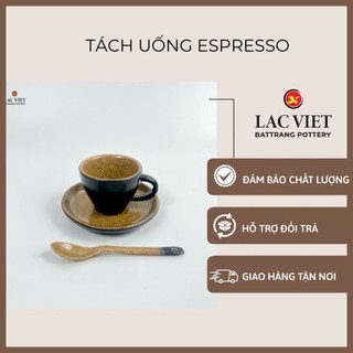  Tách uống cafe espresso  cà phê máy Men Gốm - coffee   Tách uống trà Bát Tràng 