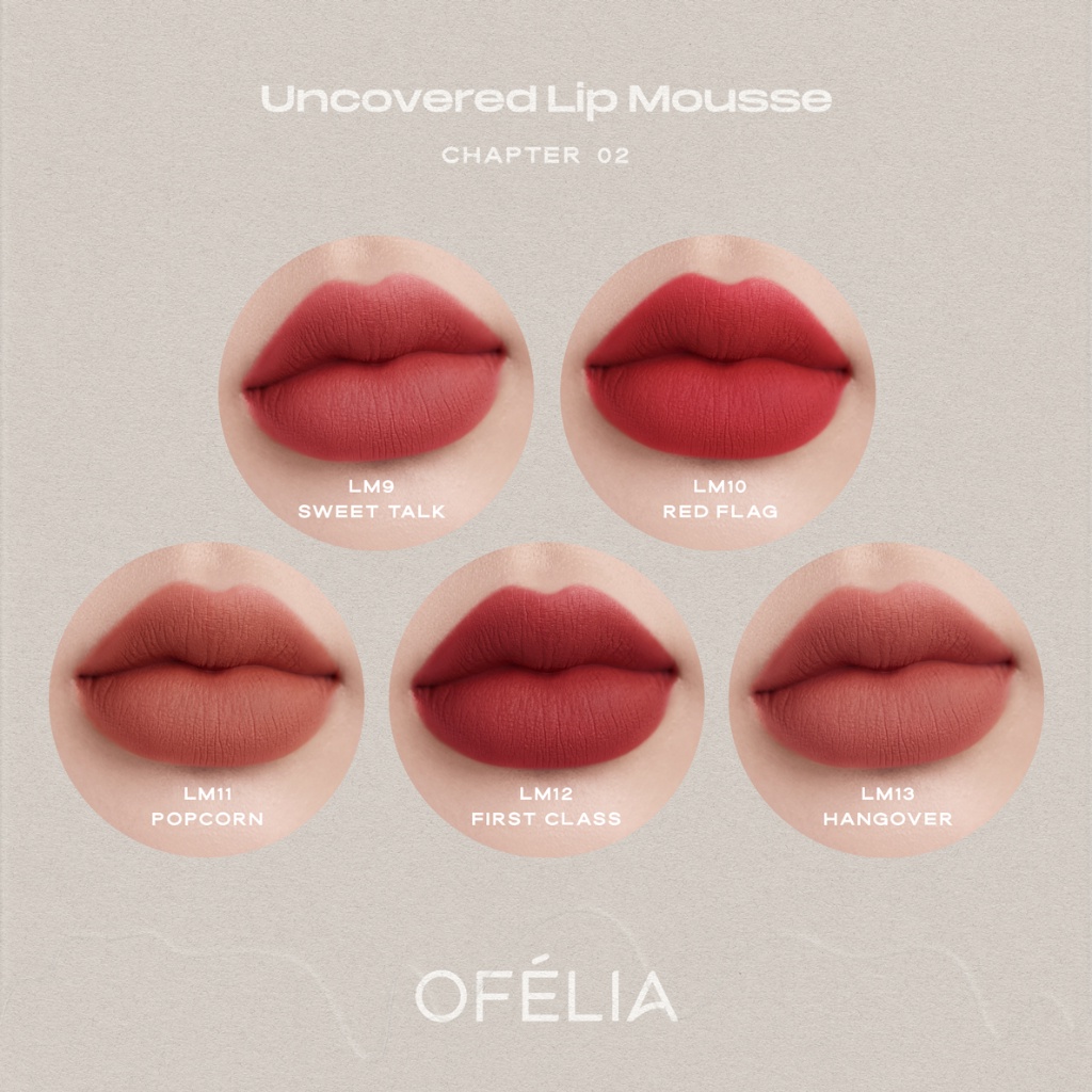 Combo Son Và Má Hồng OFÉLIA - Uncovered Lip Mousse Chapter 02 + Lolli Liquid Blush (4.3g x 4.3g)