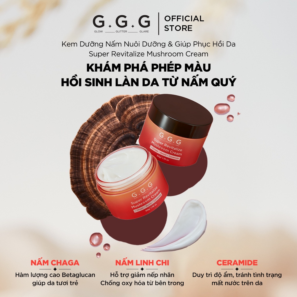 Combo 2 Kem Dưỡng Ẩm Phục Hồi Ngừa Lão Hóa Từ Nấm GGG Super Revitalize Mushroom Cream 50g