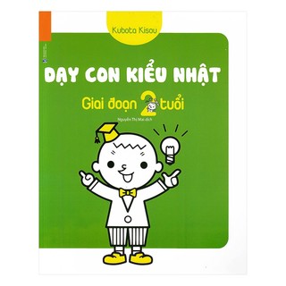 Sách - dạy con kiểu nhật - giai đoạn trẻ 2 tuổi