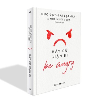 Sách - hãy cứ giận đi - be angry