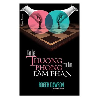 Sách - giữ thế thượng phong trên bàn đàm phán