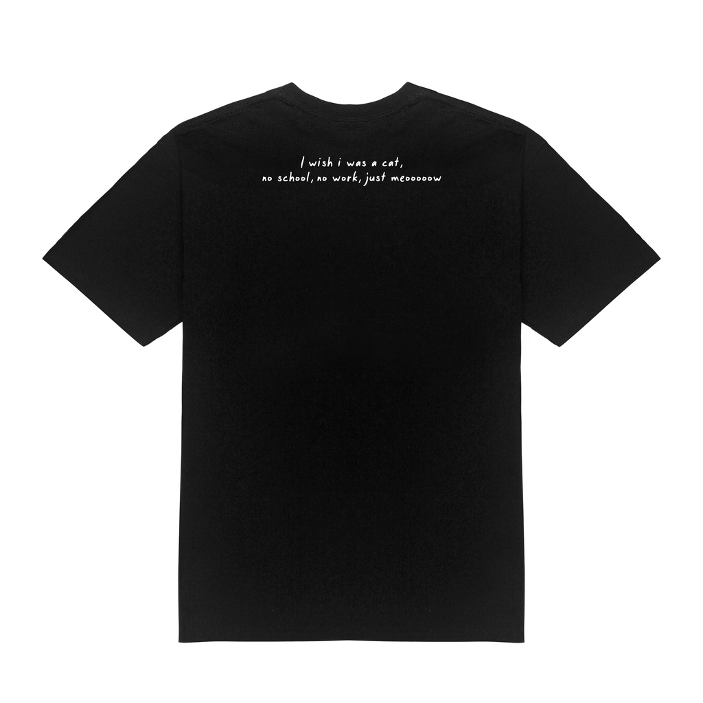 Áo thun I wish i was a cat form oversize local brand Buenas Sad Meow - SWT29