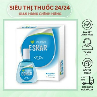 Nhỏ mắt Eskar Mỏi mắt, ngứa mắt, khô rát mắt⚡Chai 15ml