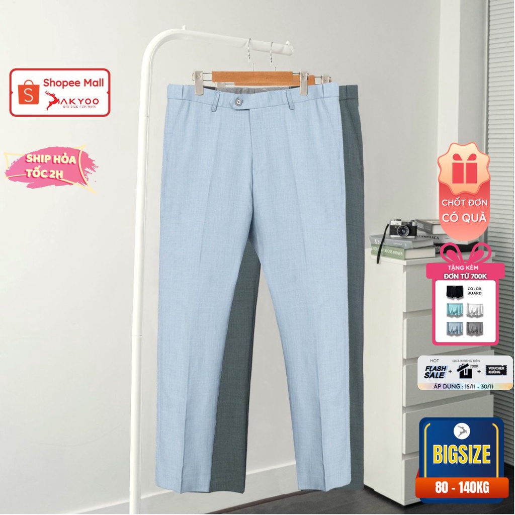 Quần Âu Chất Vải Đũi Bigsize Nam 80-140kg AKYOO Cao Cấp Không Bai Nhão , Không Xù- QĐ D3-D4