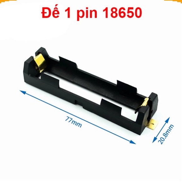 Đế pin 18650 chân đồng mạ vàng hàn PCB