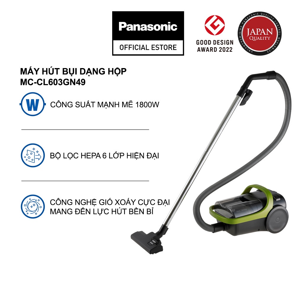 Máy Hút Bụi Dạng Hộp Panasonic MC-CL603GN49 - Công suất 1800W - Công nghệ gió xoáy