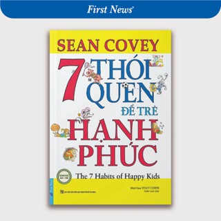 Sách 7 thói quen để trẻ hạnh phúc first news
