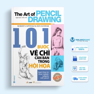 Sách vanlangbooks - 101 bước vẽ chì căn bản trong hội họa