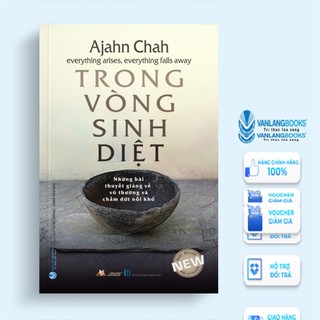 Sách Vanlangbooks - Trong Vòng Sinh Diệt