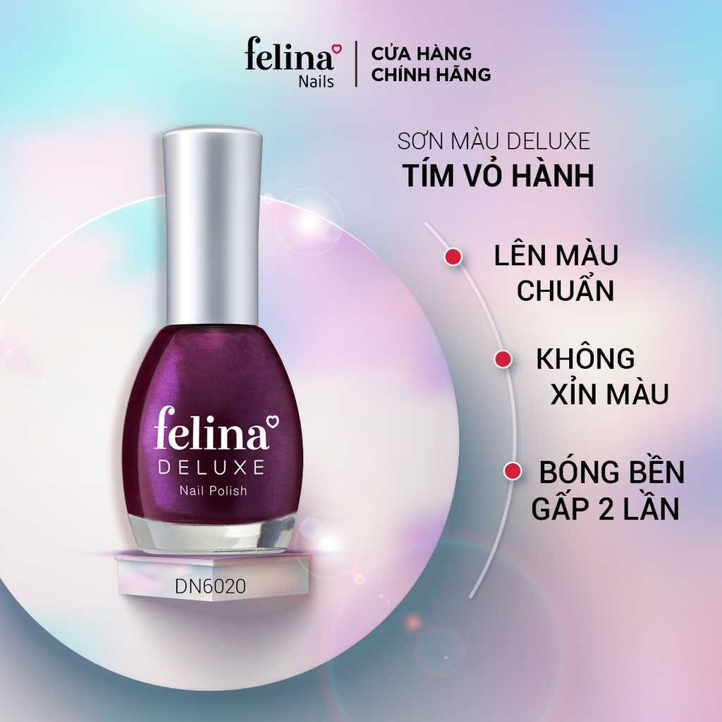 [Mã FRANCIA50 giảm 50% đơn 0] [BẢNG MÀU MỚI] Sơn Móng Tay Felina Deluxe 16ml - Màu sắc đa dạng