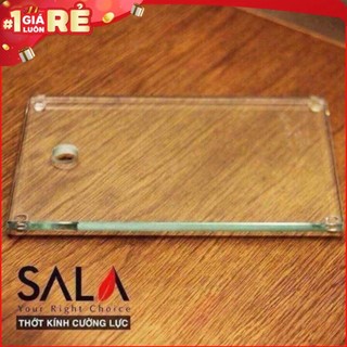 Thớt Kính Cường Lực Sala chống vi khuẩn, nấm mốc