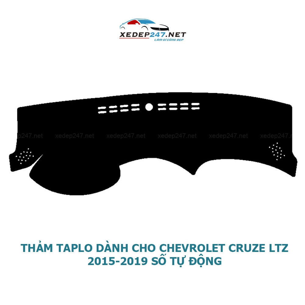 Thảm Taplo dành cho xe Chevrolet Cruze LT, LTZ