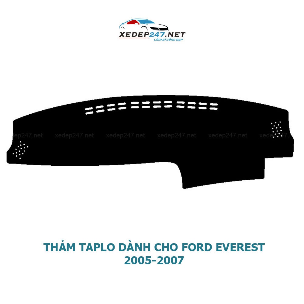 Thảm Taplo dành cho xe Ford Everest 2005-2019