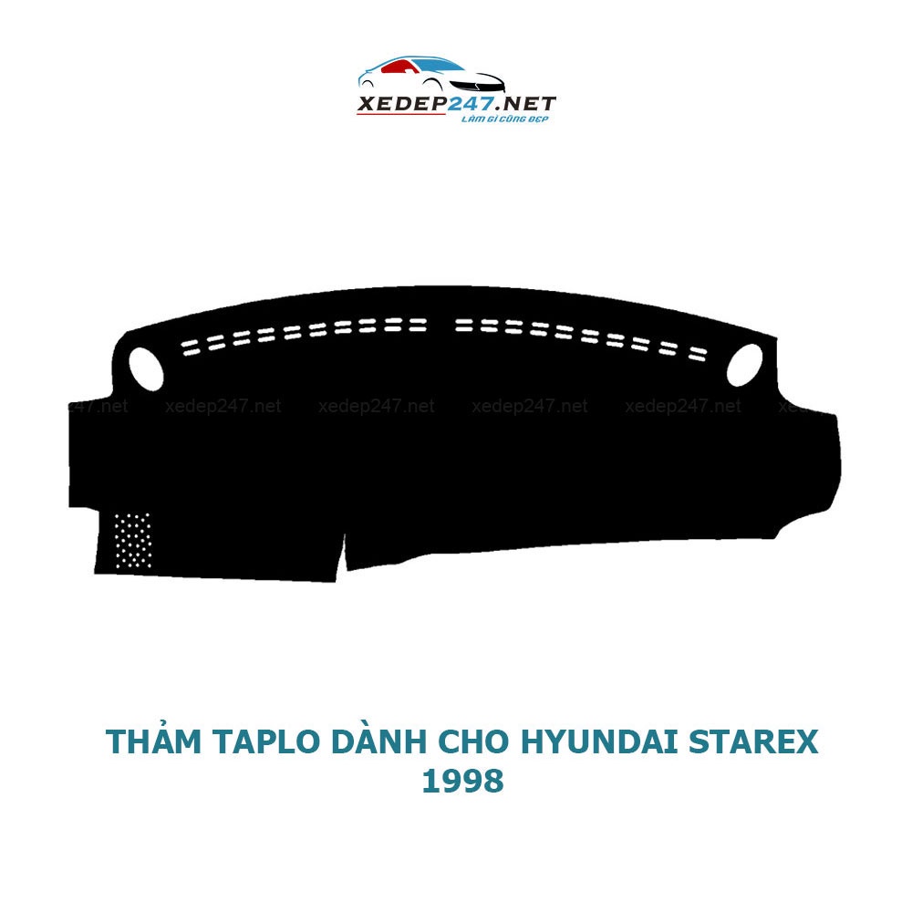 Thảm Taplo dành cho xe Hyundai Starex 1998-2015
