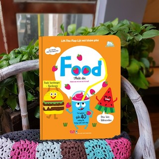 Sách tương tác - Lift the flap - Lật mở khám phá - Foods - Thức ăn - Bìa cứng