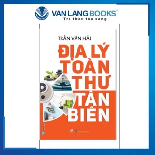 Sách - địa lý toàn thư tân biên
