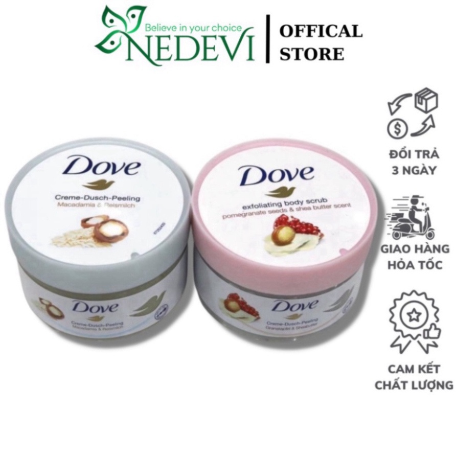 Kem Tẩy Tế Bào Chết Body Dove Chăm Da Sáng Mịn, Giữ Ẩm, Dưỡng Trắng 225ML Bản Đức - NEDEVI MALL x78 CT96 QT8 QT88 QT88
