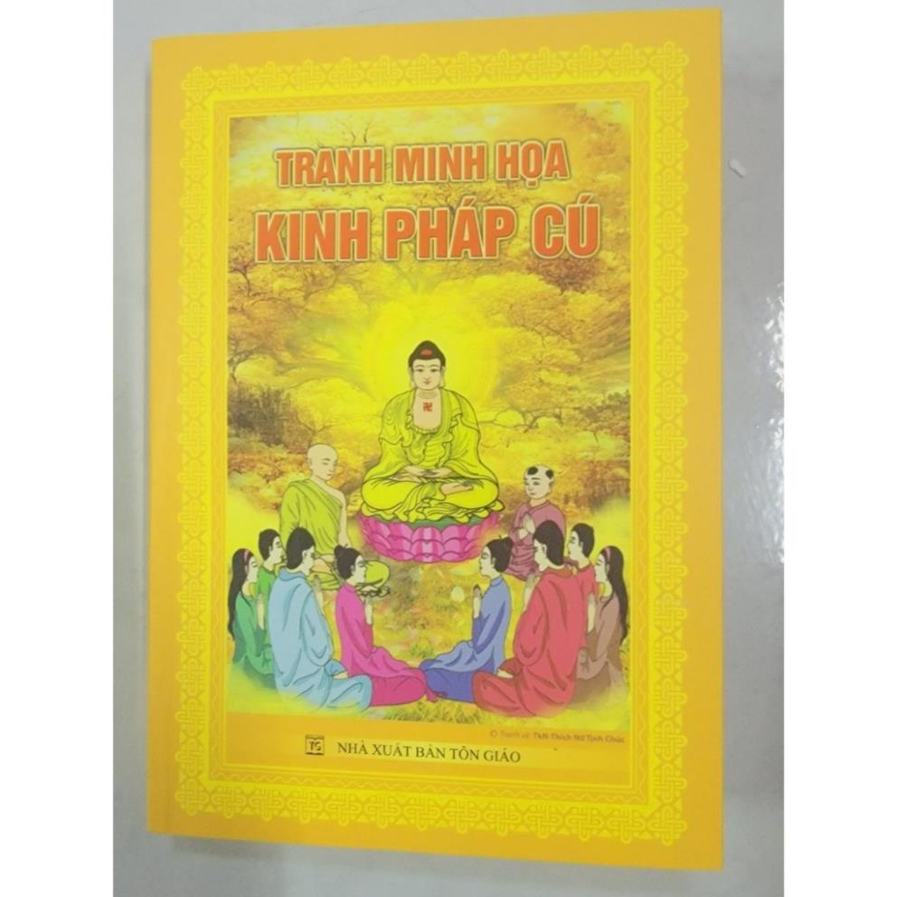 TRANH MINH HỌA KINH PHÁP CÚ MỚI NHẤT 2023 - NXB TÔN GIÁO, CLB HOẰNG PHÁP DƯƠNG KHOA ẤN TỐNG