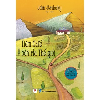 Sách - tiệm café bên rìa thế giới - hhb