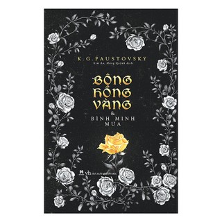 Sách - bông hồng vàng và bình minh mưa - hhb